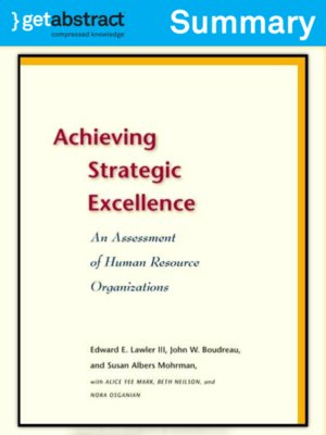 cover image of Achieving Strategic Excellence (Summary)